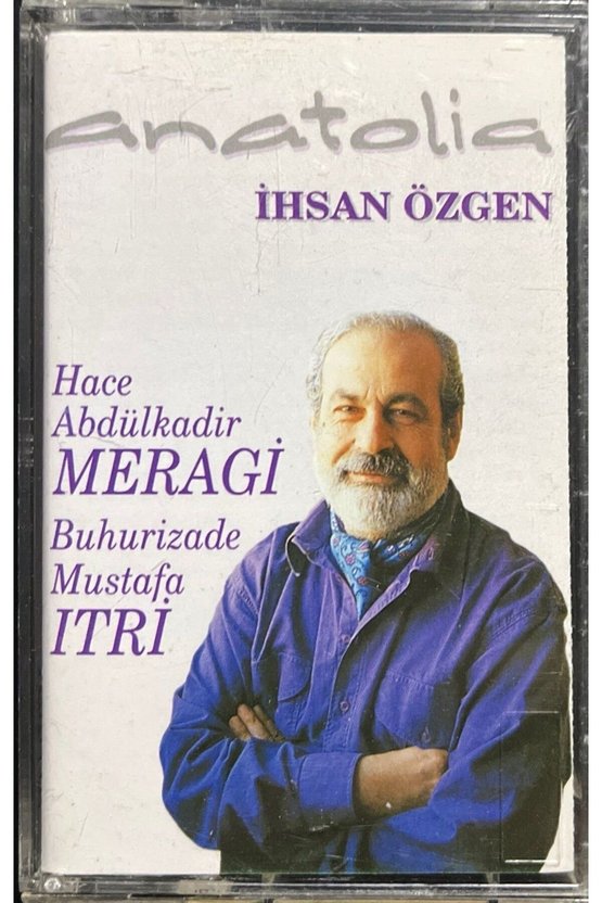 (Plak Değildir KASET tir) Kaset İhsan Özgen Anatolia Kaset