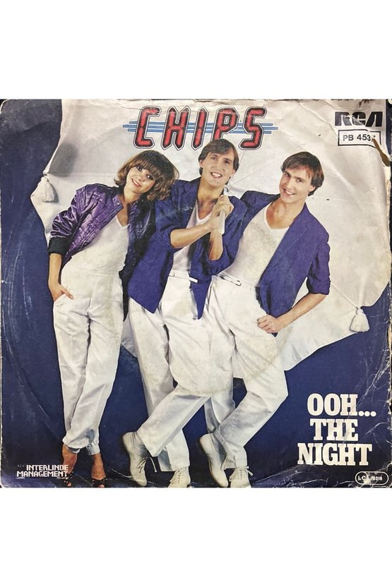 Chips Ohh... The Night 45lik Plak