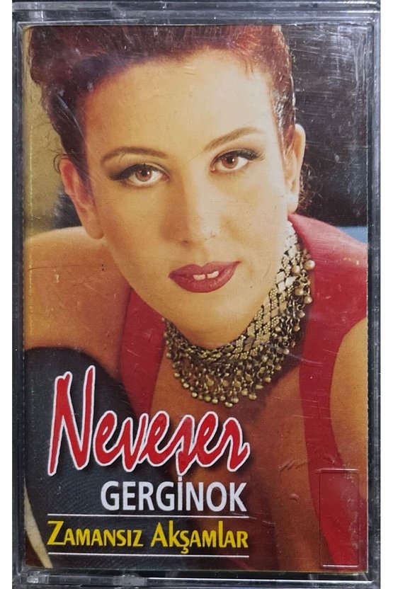 (Plak Değildir KASET tir) Kaset Neveser Gerginok Zamansız Akşamlar Kaset