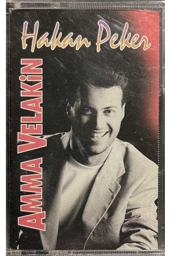 (Plak Değildir KASET tir) Kaset Hakan Peker Amma Velakin Kaset