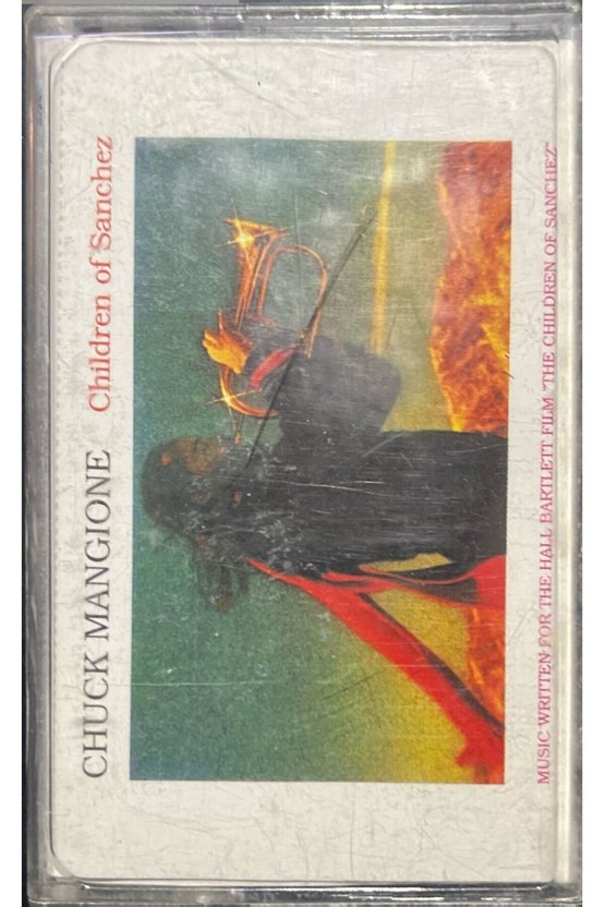 Kaset Chuck Mangione Children Of Sanchez Kaset