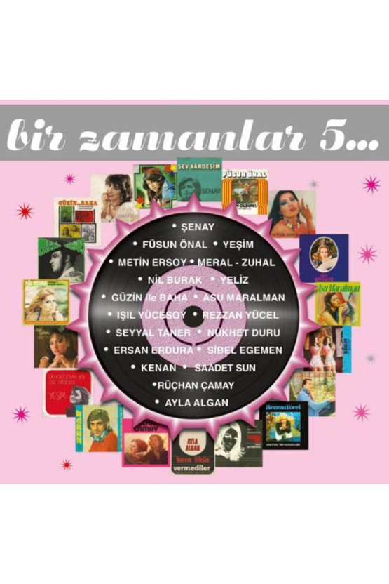 V. A. - Bir Zamanlar 5... , 2 Lp Türk Pop Müziği Şenay, Meral