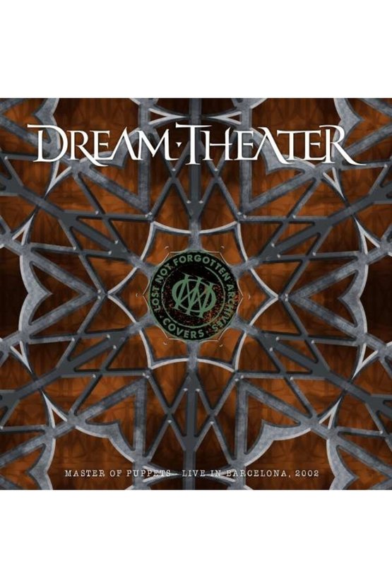 DREAM THEATER - LOST NOT FORGOTTEN ARCHIVES: MASTER OF PUPPETS - 2 PLAK + 1 CD