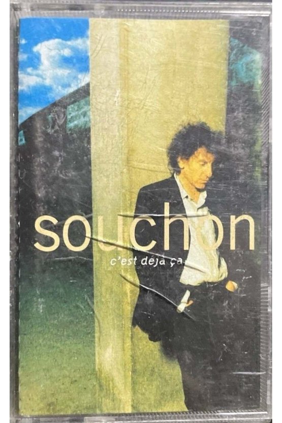 Souchon Cest Deja Ça Kaset
