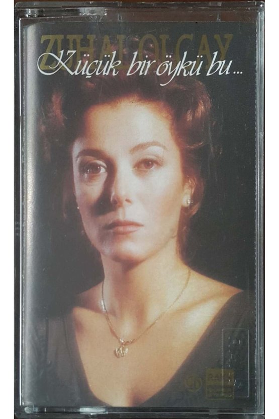 Zuhal Olcay Küçük Bir Öykü Bu Kaset