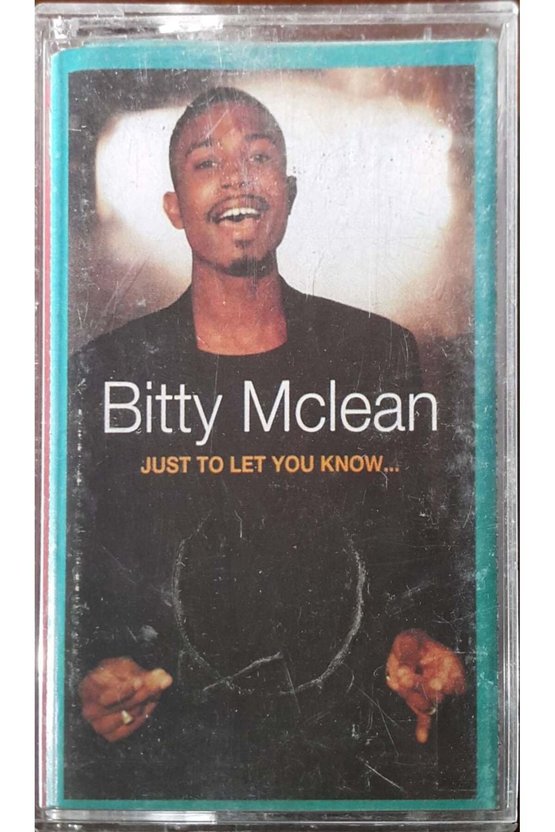 Bitty Mclean Just To Let You Know... Kaset