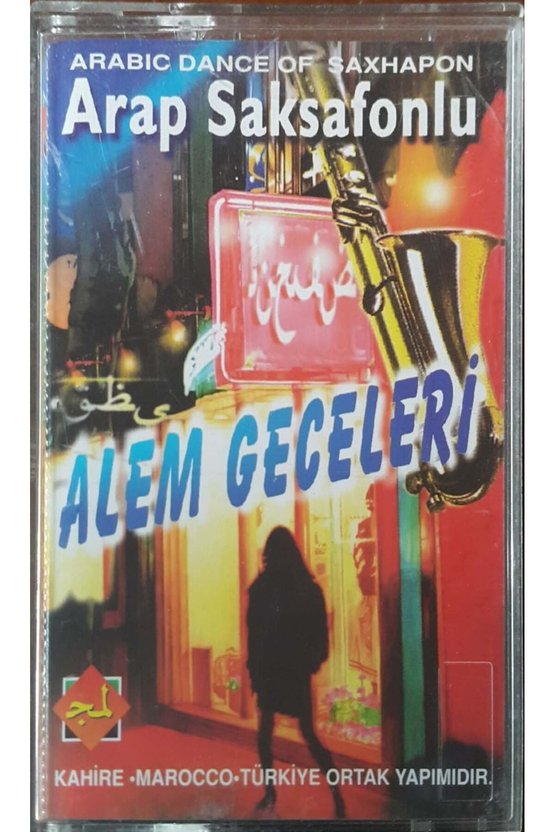 Arap Saksafonu Alem Geceleri Kaset