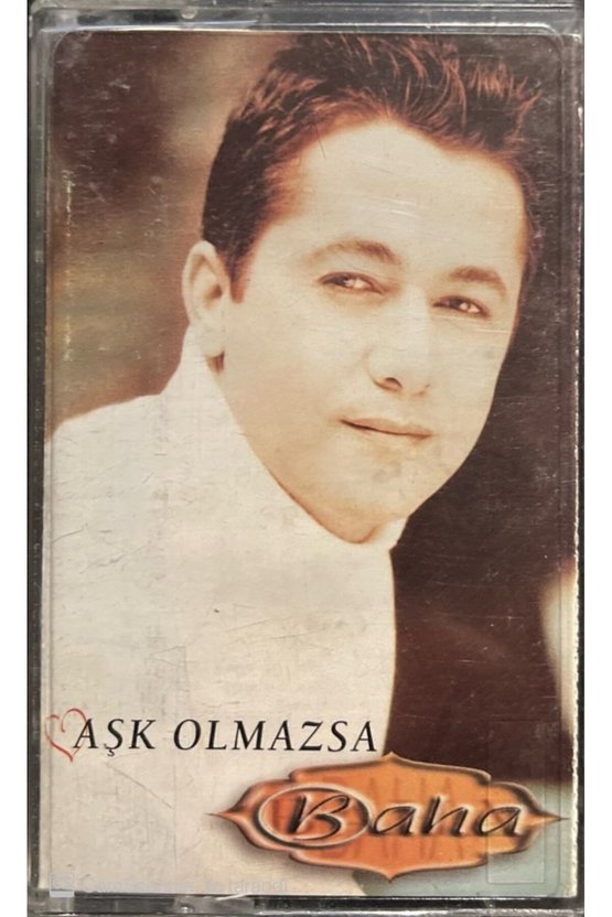 Baha Aşk Olmazsa Kaset