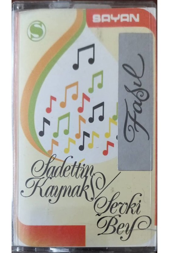 sadettin Kaynak  Şefki Bey Kaset