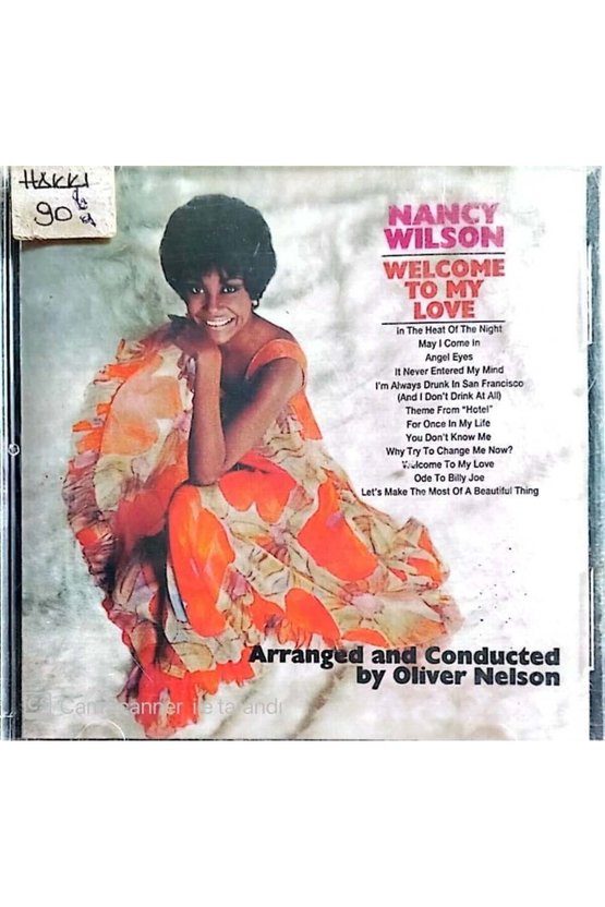 (PLAK DEĞİLDİR CD DİR) Cd Nancy Wilson Welcome To My Love Cd