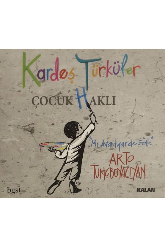 (PLAK DEĞİLDİR CD DİR) Cd Kardeş Türküler Çocuk Hakları Cd