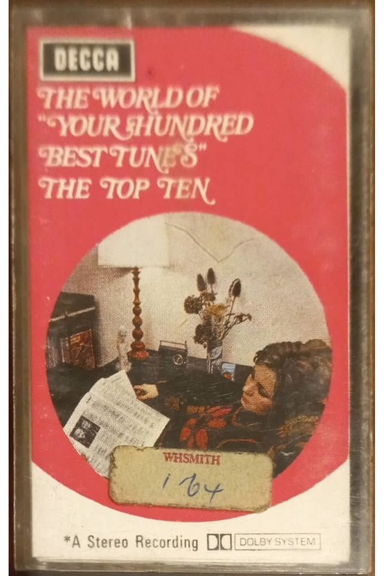 The World Of  Your Hundred Best Tunes  The Top Ten Kaset