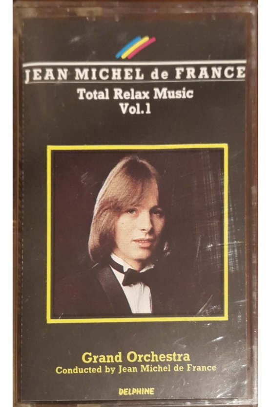 Jean Michel de France Total Relax Music Vol 1 Kaset