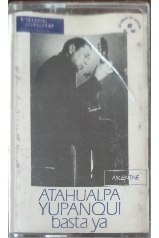 Atahualpa Yupanqui Basta ya Kaset