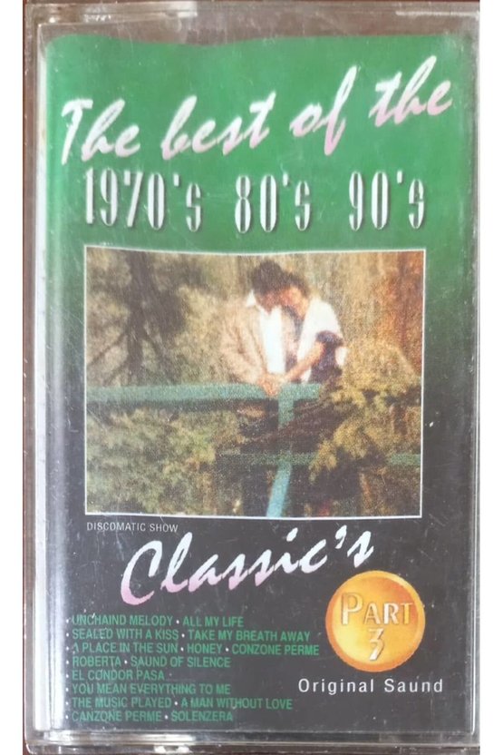 The Best Of The 1970s 80s 90s Classics Part 3 Kaset