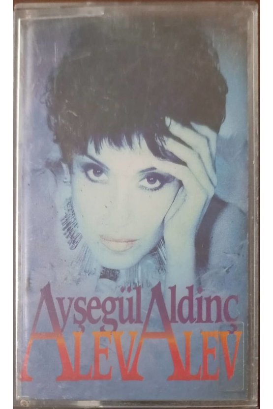 Ayşegül Aldinç Alev Alev Kaset