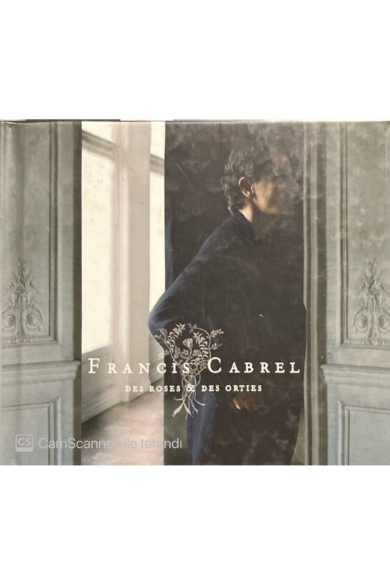 (PLAK DEĞİLDİR CD DİR) Cd Francis Cabrel Des Roses & Des Orties Cd