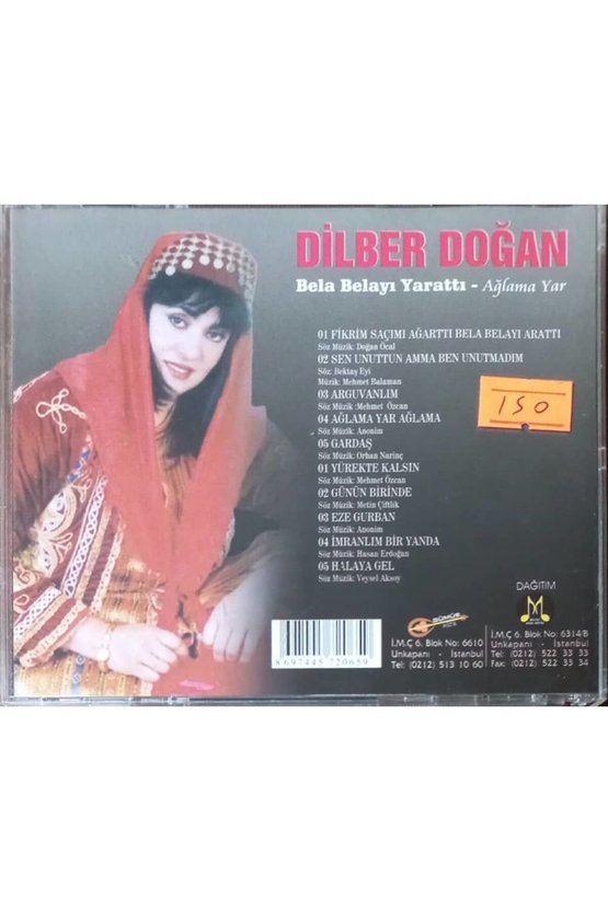 (PLAK DEĞİLDİR CD DİR) Cd Dilber Doğan Bela Belayı Yarattı Ağlama Yar Cd