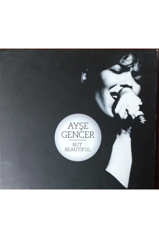 (PLAK DEĞİLDİR CD DİR) Cd Ayşe Gencer But Beautıful Cd