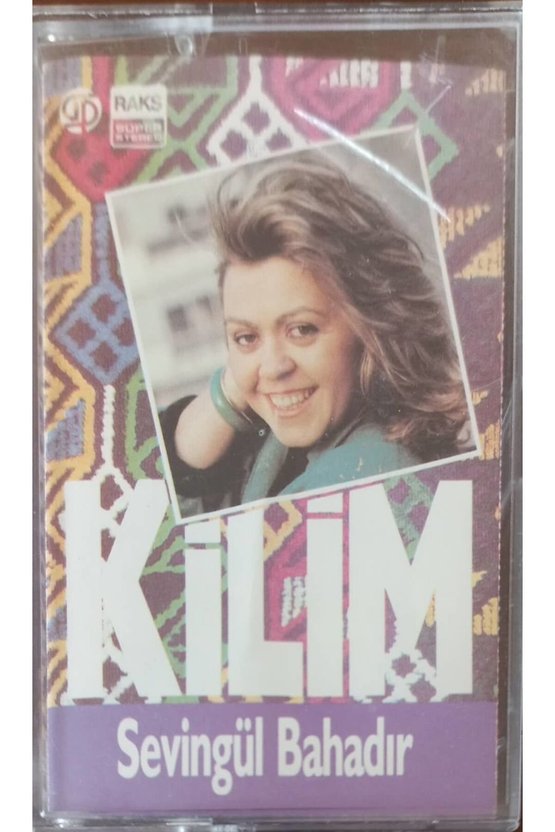 Sevingül Bahadır Kilim Kaset