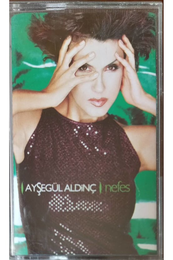 Ayşegül Aldinç Nefes Kaset