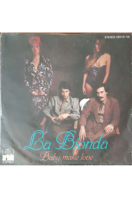 La Bionda Baby Make Love 45lik Plak