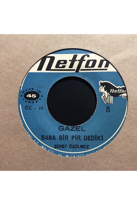 Şeref Üzülmez Bana Bir Pir Dediki 45lik Plak