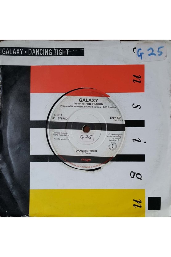 Dancing Tight Galaxy Featuring Phil Fearon 45lik Plak
