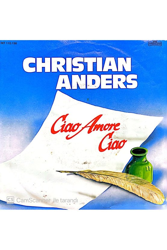 Christian Anders Ciao Amore Ciao 45lik Plak