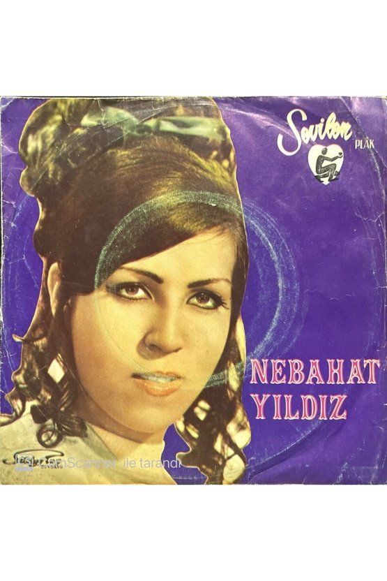 Nebahat Yıldız Uykudamısın Sevgili Yarim 45lik Plak