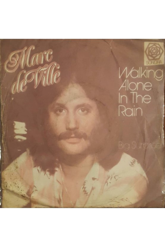 Marc De Ville Walking Alone In The Rain 45lik Plak