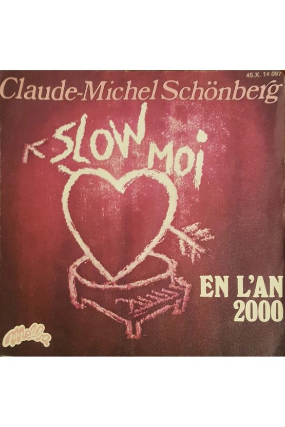 Claude - Michel Schönberg Slow - Moi 45lik Plak