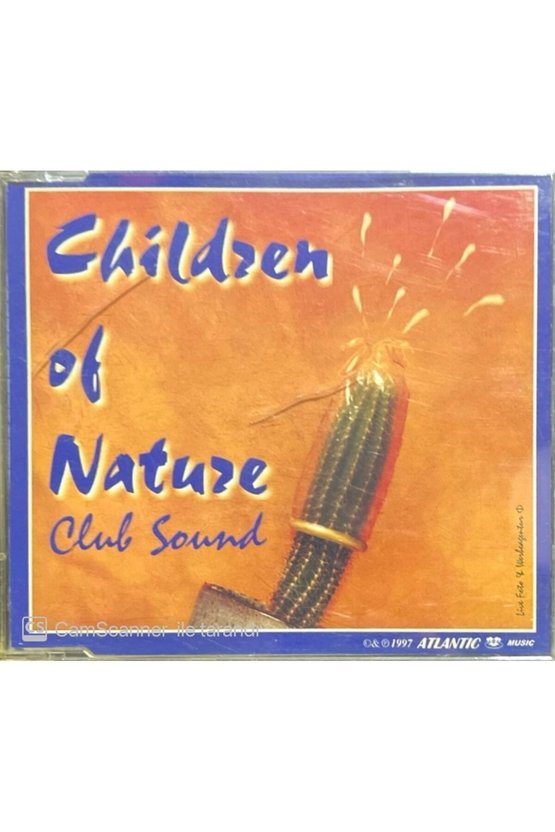 (PLAK DEĞİLDİR CD DİR) Children Of Nature Club Sound Maxi Single Cd