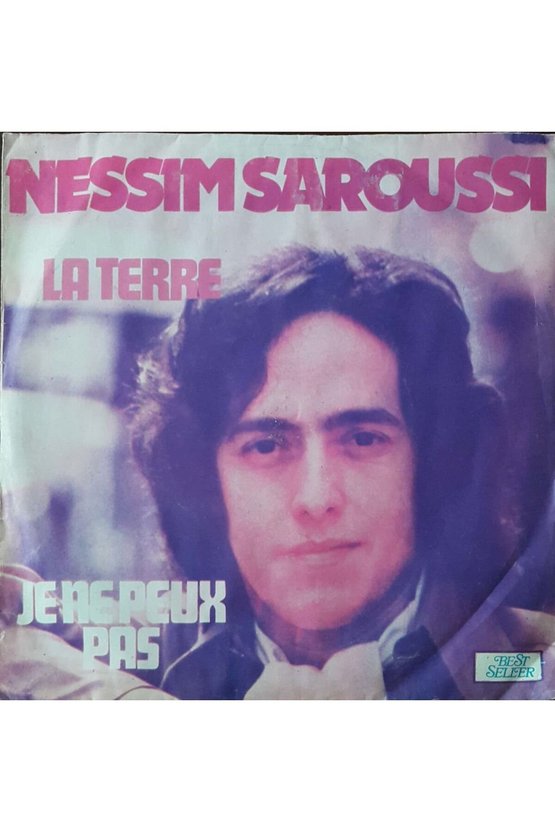 Nessim Saroussi La Terre 45lik Plak