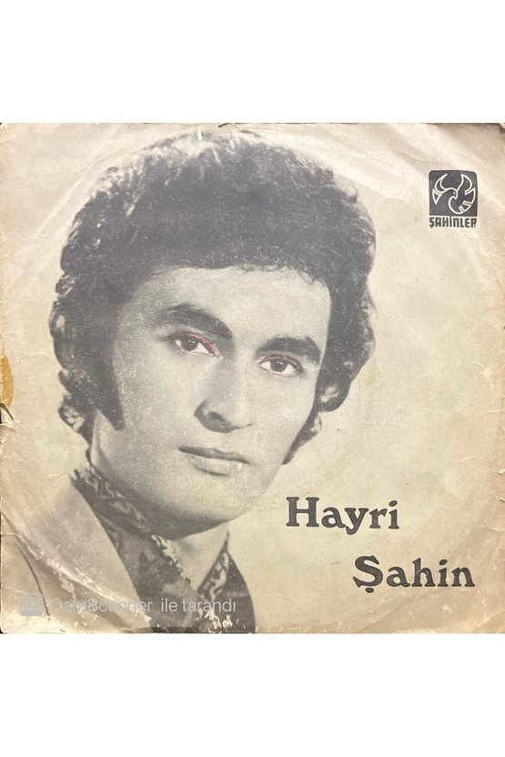 Hayri Şahin Köşelerde Gizlice 45lik Plak