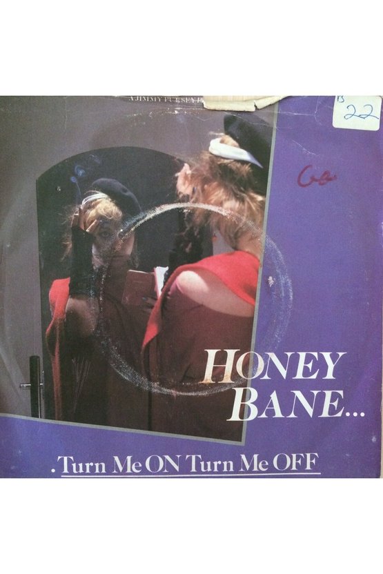 Honey Bane Turn Me On Turn Me Off 45lik Plak