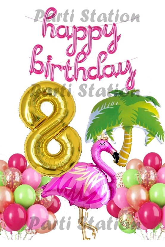 Tropikal Konsept Parti Flamingo 8 Yaş Doğum Günü Balon Seti Yaz Temalı Tropikal Flamingo Parti