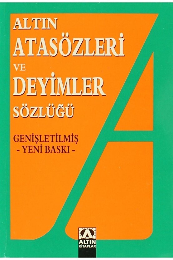 Altın Atasözleri Ve Deyimler Sözlüğü Ülkü Kuşçu - Ülkü Kuşçu