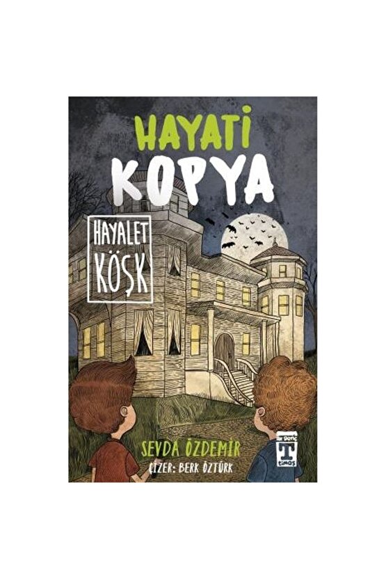 Hayati Kopya Hayalet Köşk