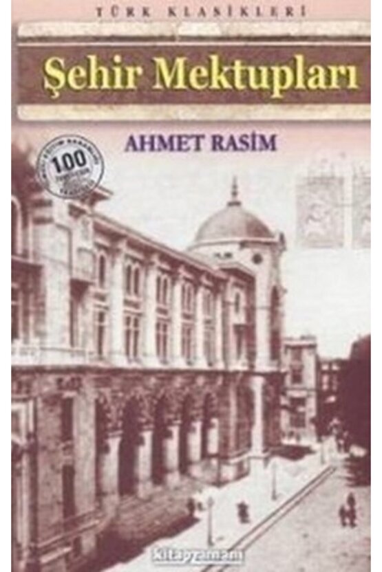 Şehir Mektupları - Ahmet Rasim 9786051000121