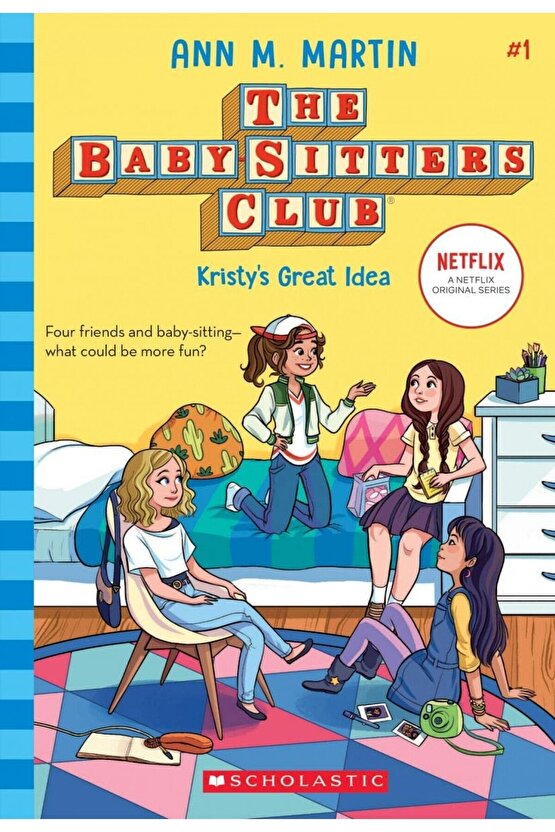 Baby-sitters Club: Kristys Great Idea #1 | 9-12 Yaş Ingilizce Çocuk Resimli Romanı