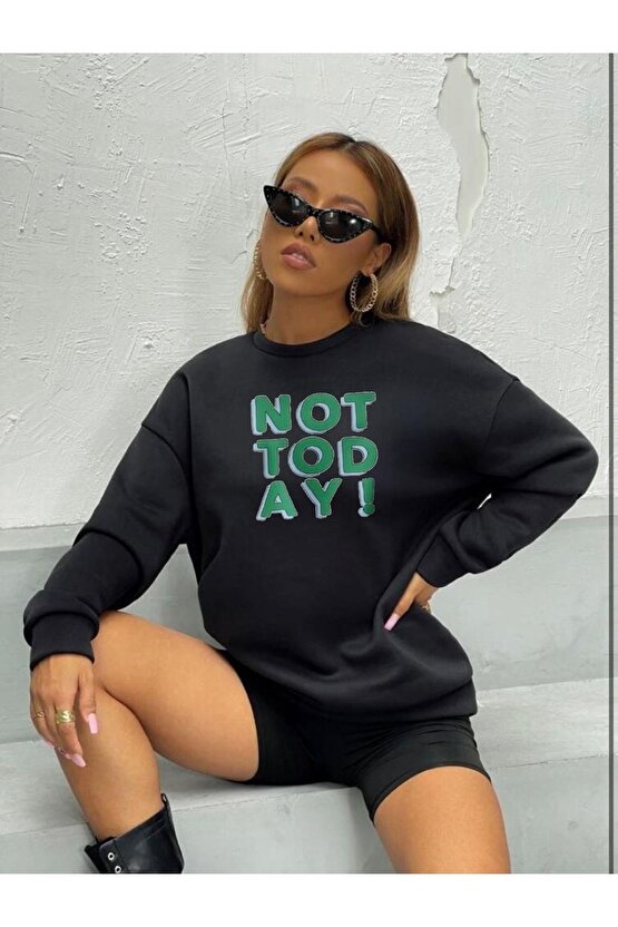 Oversize Siyah Nottoday Baskılı Sweatshirt