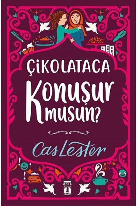 Çikolataca Konuşur Musun  Timaş