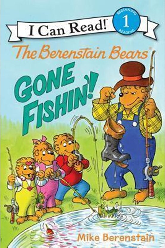 The Berenstain Bears: Gone Fishin!
