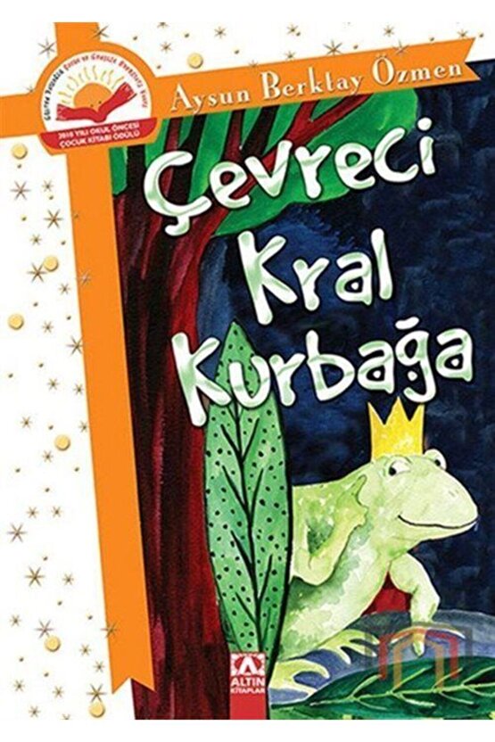 Çevreci Kral Kurbağa Ciltli Aysun Berktay Özmen