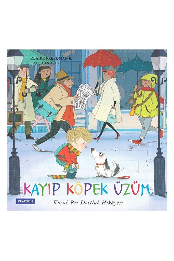 Kayıp Köpek Üzüm -1- Küçük Bir Dostluk Hikayesi