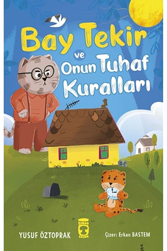 Bay Tekir Ve Onun Tuhaf Kuralları