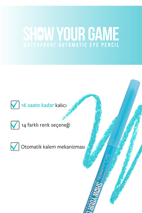 Show Your Game Waterproof Gel Eye Pencil - Jel Göz Kalemi 403