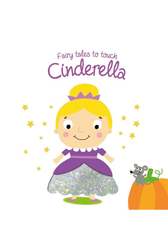 Fairy Tales to Touch: Cinderella