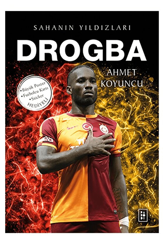 Drogba  Sahanın Yıldızları  Ahmet Koyuncu  Parodi Yayınları  9786256588080